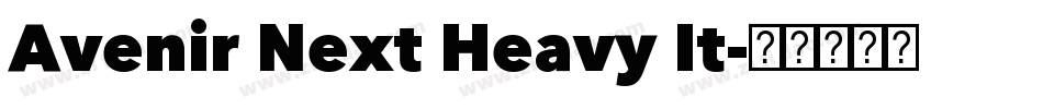 Avenir Next Heavy It字体转换